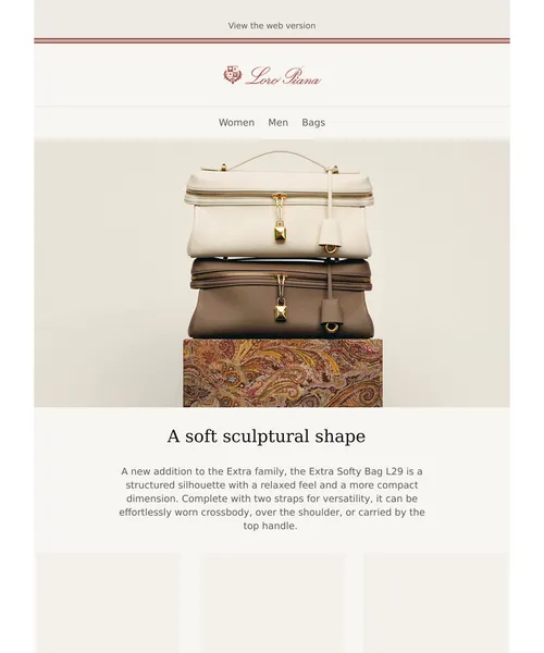 Lora Piana email layout for The Extra Softy Bag, in a new size