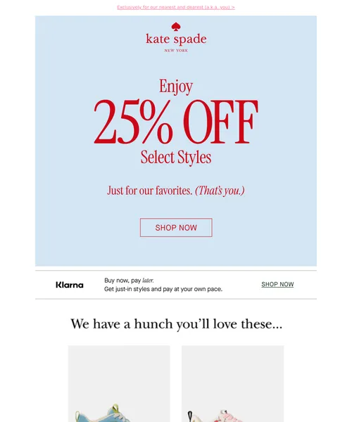 Kate Spade email layout for Surprise! Enjoy 25% off select styles (…including Deco 👀)
