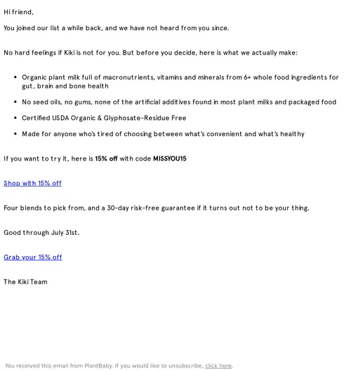 Kiki Milk email layout for Still want to hear from us?