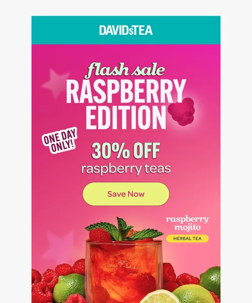 David's Tea email layout for 30% OFF raspberry everything ❤️