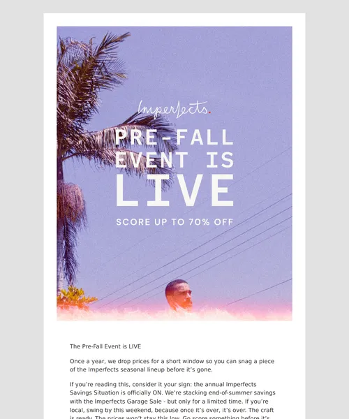 Imperfects email layout for The Pre-Fall Event is Here
