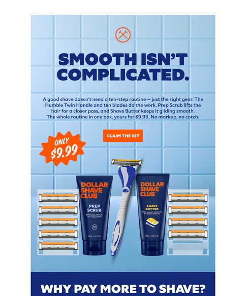 Dollar Shave Club email layout for 10 blades, butter, scrub. $9.99.