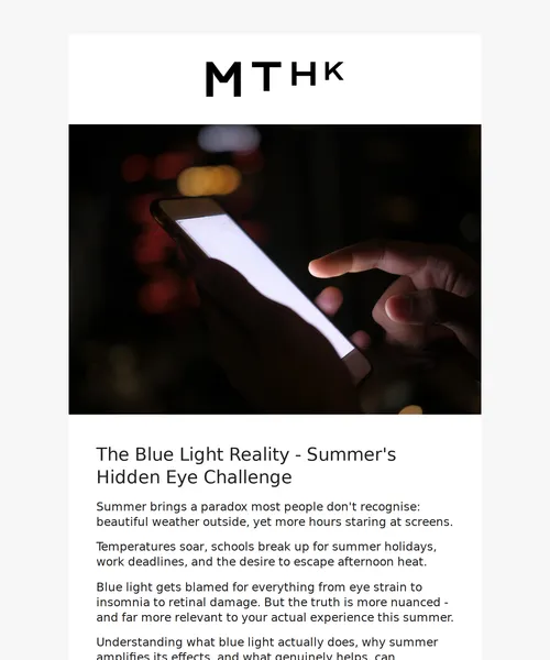 MTHK email layout for  Screen Strain in Summer - What's Actually Happening 📱