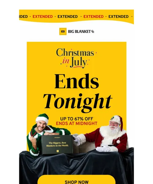 Big Blanket Co email layout for ⏰ Christmas in July ends at midnight
