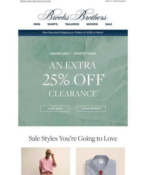 Brooks Brothers email layout for 𝐒𝐓𝐀𝐑𝐓𝐒 𝐓𝐎𝐃𝐀𝐘: An extra 25% off clearance