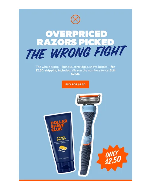 Dollar Shave Club email layout for A birthday card costs more than this.