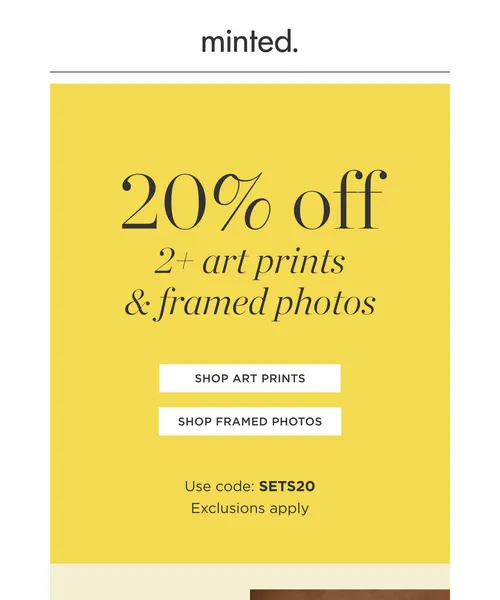 Minted email layout for 20% off 2+ art prints