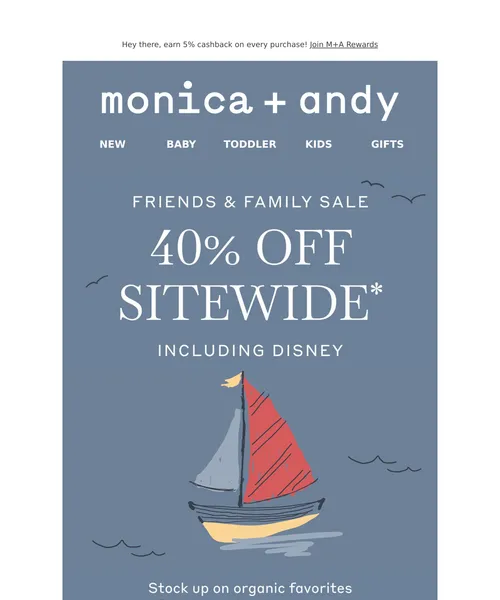 Monica + Andy email layout for 40% Off On Now 💙