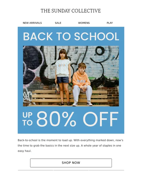 The Sunday Collective email layout for STOCK UP FOR THE YEAR, UP TO 80% OFF