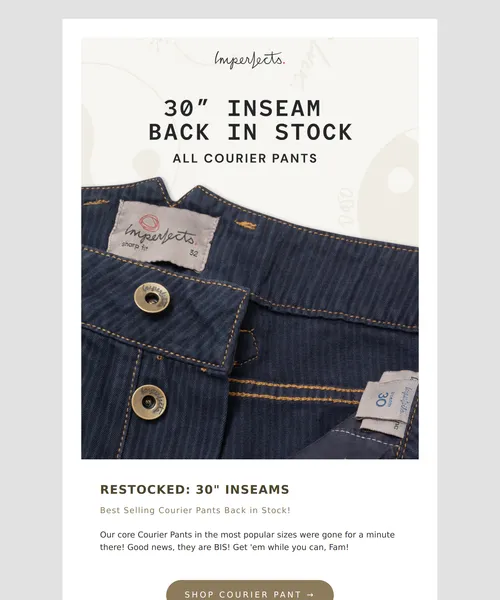 Imperfects email layout for RESTOCKED: 30" INSEAMS