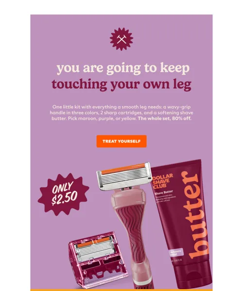 Dollar Shave Club email layout for Her $2.50 kit, last day, no drama.