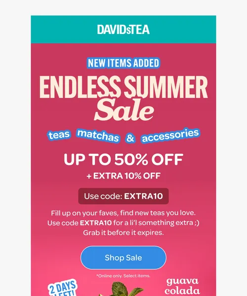 David's Tea email layout for Ends tomorrow! Up to 60% OFF