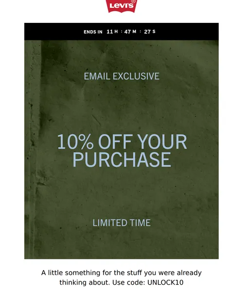 Levi's email layout for Ends Tonight! Here’s 10% off your purchase