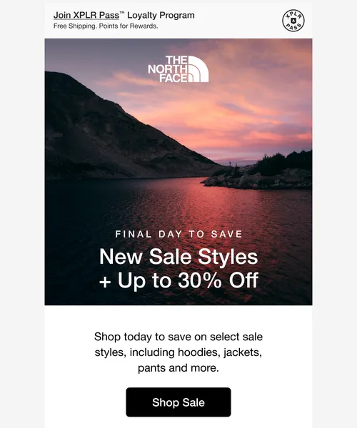 The North Face email layout for Final day to save up to 30% on your favorite styles