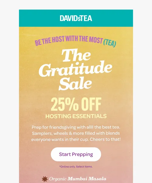 David's Tea email layout for Gratitude Sale ✨ 25% OFF