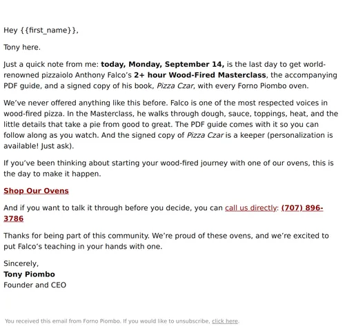 Forno Piombo email layout for From Tony: Final Hours of our End Of Summer Sale