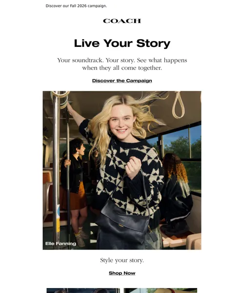 Coach email layout for Your style. Your soundtrack. Your story.