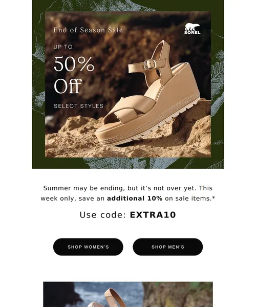 Sorel email layout for Save an additional 10% off sale items with the coupon inside.
