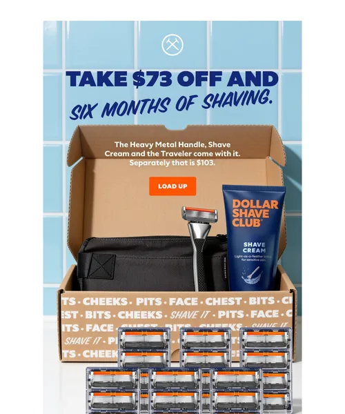 Dollar Shave Club email layout for $30. Six months. One heavy box.