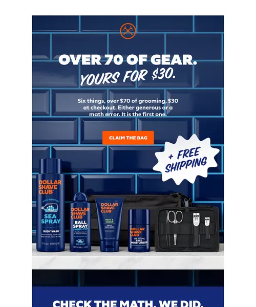 Dollar Shave Club email layout for Over $70 of grooming. Yours for $30.