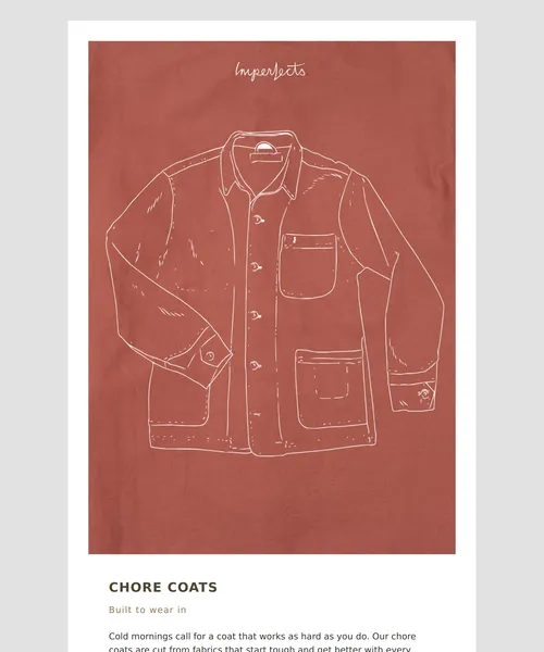 Imperfects email layout for The Chore Coat Lineup
