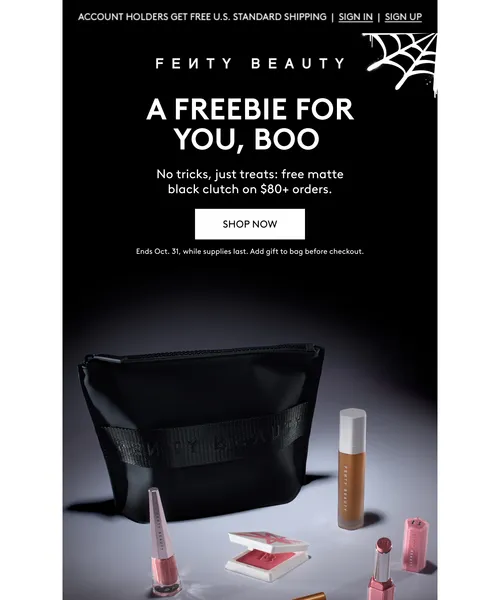 Fenty Beauty email layout for No tricks, just treats 🍬 Get your gift