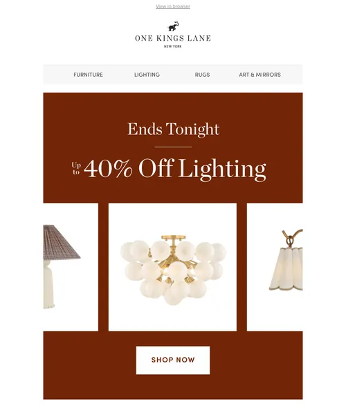 One Kings Lane email layout for Ends Tonight — Up to 40% Off Lighting
