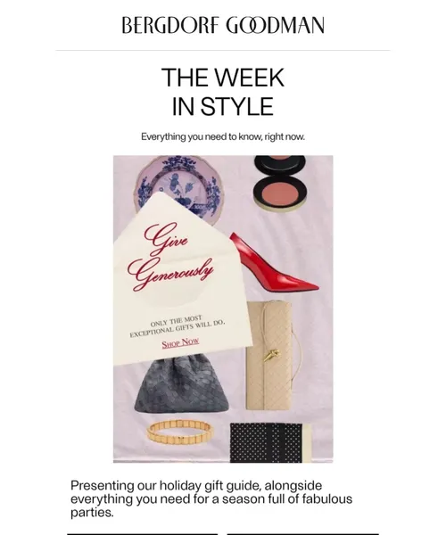 Bergdorf Goodman email layout for The Week In Style: ’Tis the Season 🎁