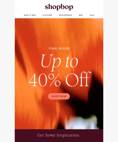 ShopBop email layout for Up to 40% off—FINAL HOURS