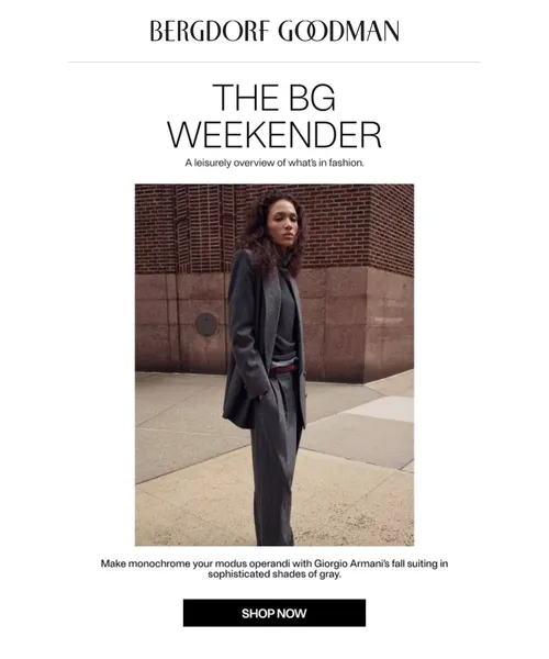 Bergdorf Goodman email layout for The BG Weekender: Cue the Holidays