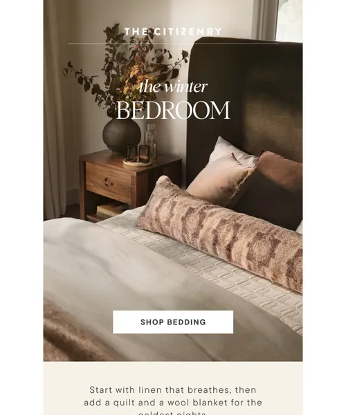 The Citizenry email layout for The bed, layered for winter